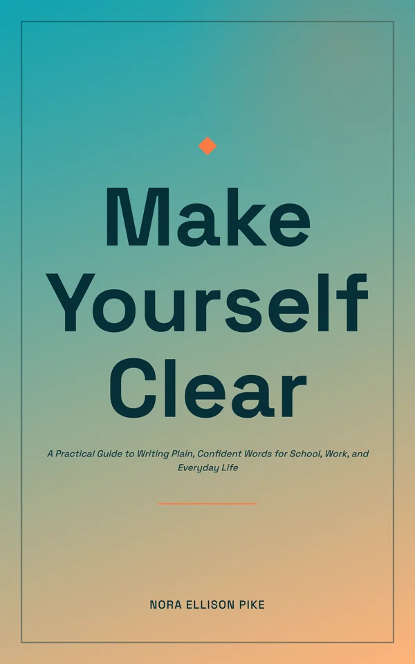 Make Yourself Clear — cover
