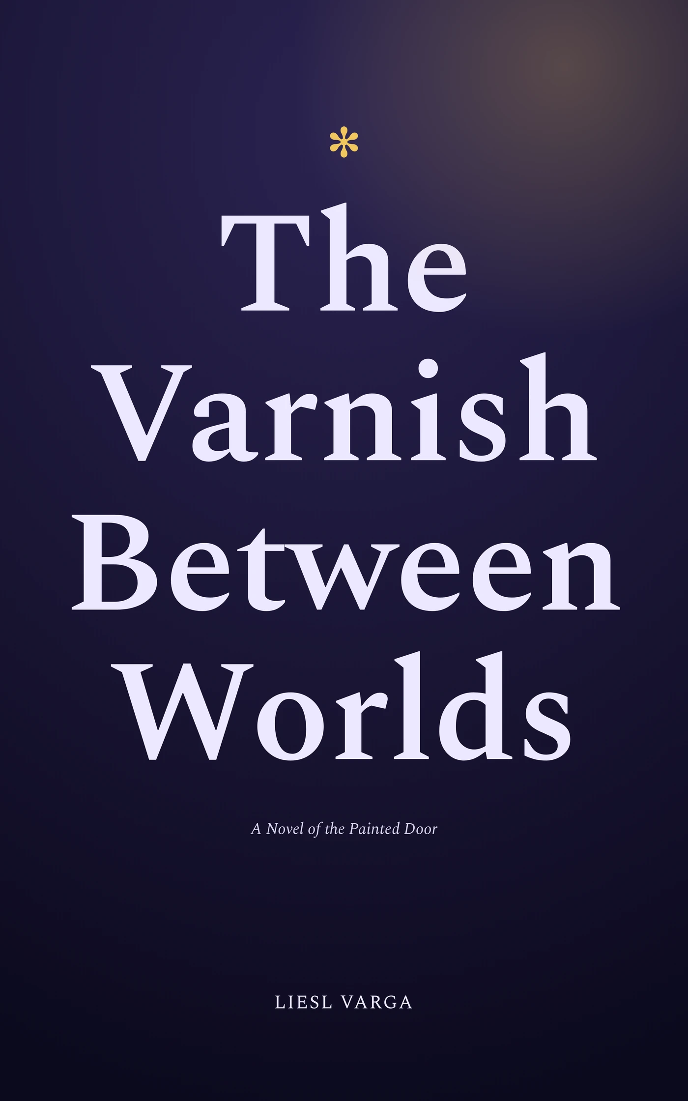 The Varnish Between Worlds — cover