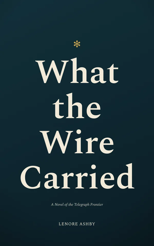 What the Wire Carried — cover