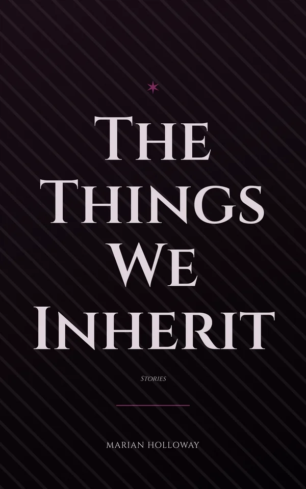 The Things We Inherit — cover