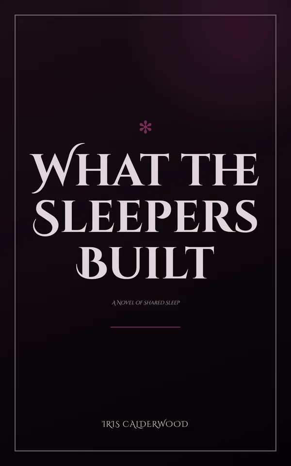 What the Sleepers Built — cover