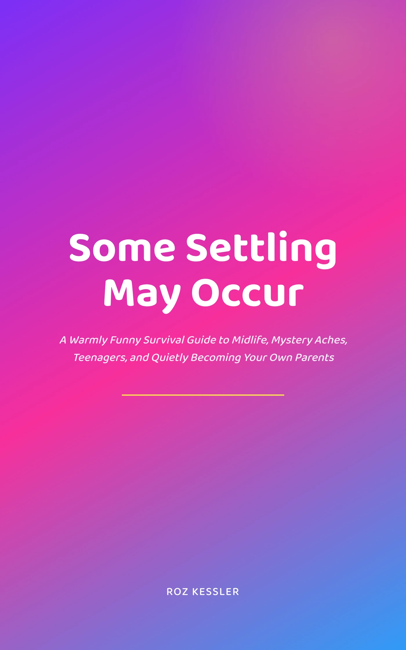 Some Settling May Occur — cover
