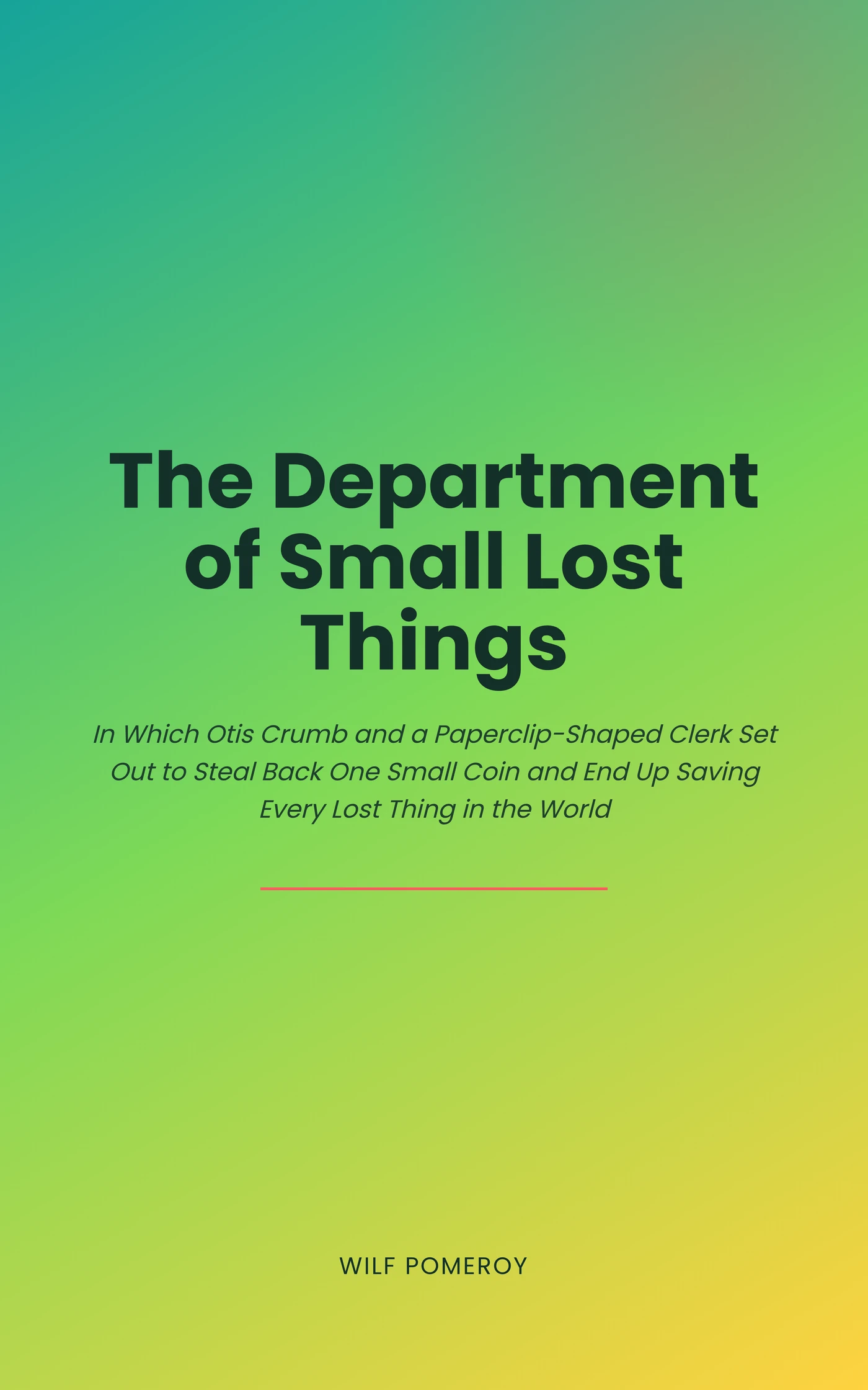 The Department of Small Lost Things — cover