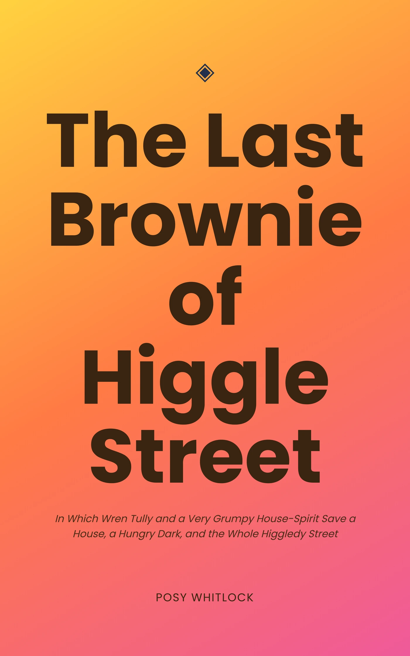 The Last Brownie of Higgle Street — cover