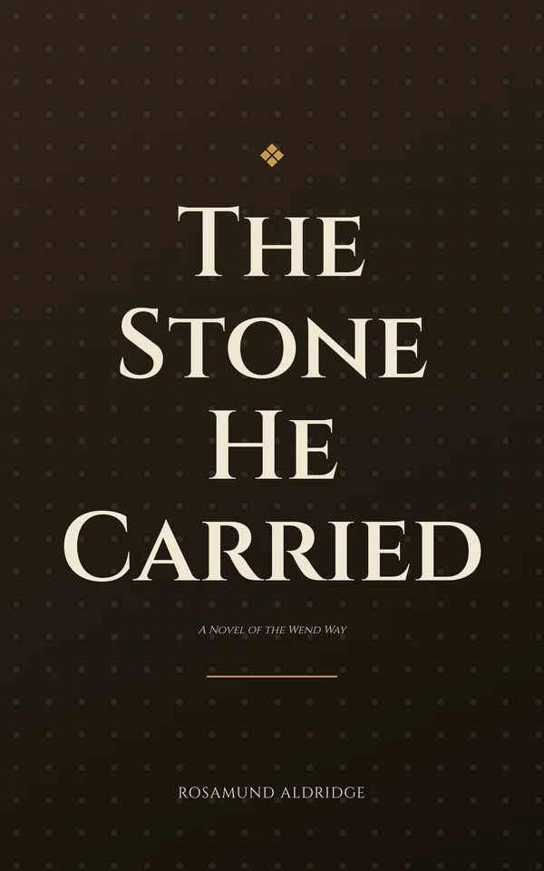 The Stone He Carried — cover