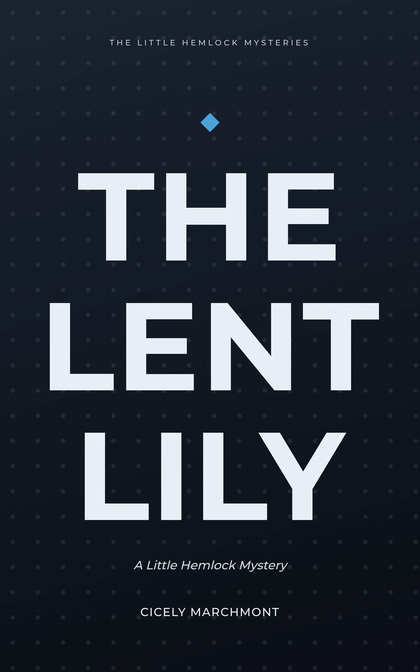 The Lent Lily — cover