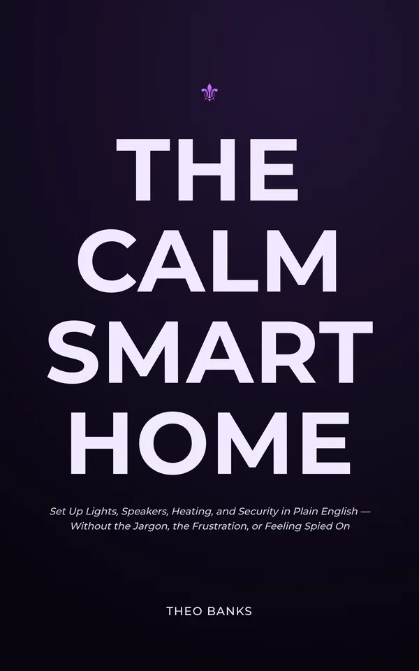 The Calm Smart Home — cover