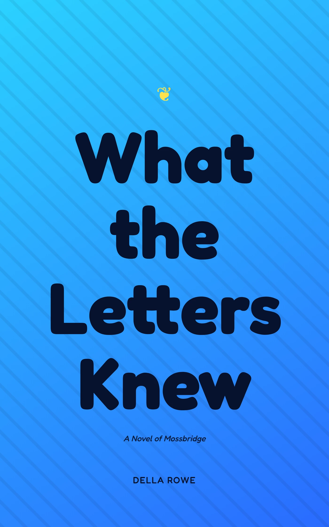 What the Letters Knew — cover