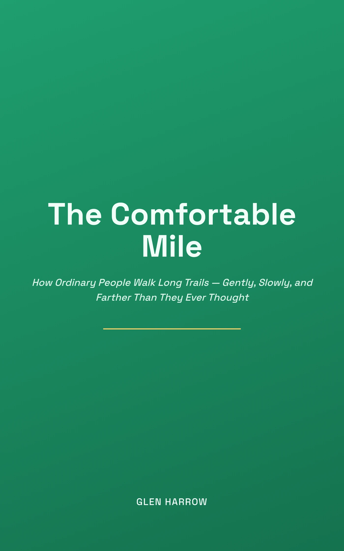 The Comfortable Mile — cover
